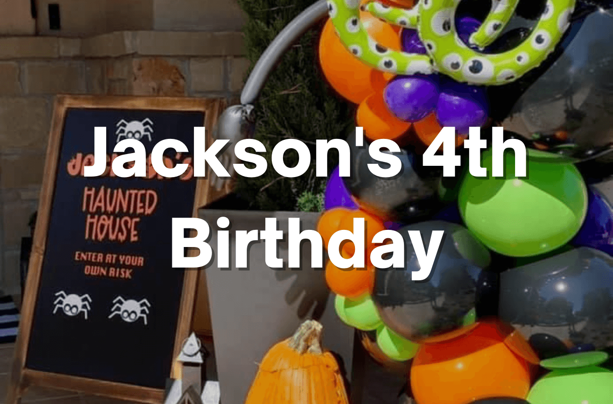 Jackson's 4th Birthday A Signature Production Event